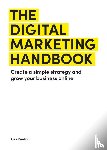 Benham, Alice - The Digital Marketing Handbook
