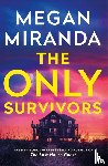 Miranda, Megan - The Only Survivors