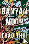 Thai, Thao - Banyan Moon