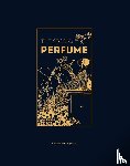 de Feydeau, Elisabeth - The Story of Perfume