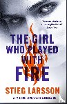 Larsson, Stieg - The Girl Who Played With Fire