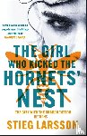 Larsson, Stieg - The Girl Who Kicked the Hornets' Nest