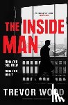 Wood, Trevor - The Inside Man