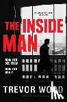 Wood, Trevor - The Inside Man