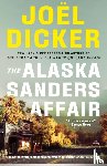 Dicker, Joel - The Alaska Sanders Affair