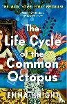 Knight, Emma - The Life Cycle of the Common Octopus