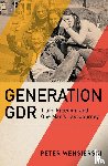 Wensierski, Peter - Generation GDR