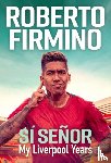 Firmino, Roberto - SI SENOR