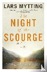 Mytting, Lars - The Night of the Scourge