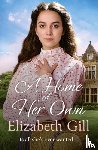 Gill, Elizabeth - A Home of Her Own