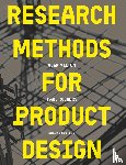 Rodgers, Paul, Milton, Alex - Research Methods for Product Design, second edition