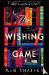 Shaffer, Meg - The Wishing Game