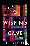 Shaffer, Meg - The Wishing Game