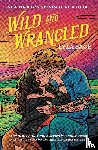 Sage, Lyla - Wild and Wrangled