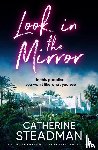 Steadman, Catherine - Look in the Mirror
