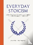 Southwell, Gareth - Everyday Stoicism