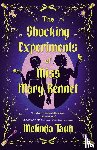 Taub, Melinda - The Shocking Experiments of Miss Mary Bennet