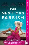 Constantine, Liv - The Next Mrs Parrish