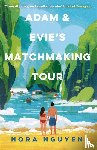 Nguyen, Nora - Adam and Evie's Matchmaking Tour