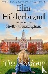 Hilderbrand, Elin, Cunningham, Shelby - The Academy