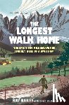 Bailey, Ray, Wilkins, David - The Longest Walk Home