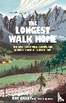 Bailey, Ray, Wilkins, David - The Longest Walk Home
