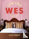 Atkinson, Jessie - Live Like Wes