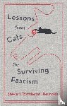 Reynolds, Stewart - Lessons from Cats for Surviving Fascism