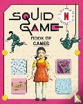 Netflix - The Squid Game Book of Games