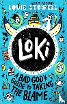 Stowell, Louie - Loki: A Bad God's Guide to Taking the Blame