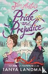 Austen, Jane, Landman, Tanya - Pride and Prejudice: Abridged for Young Readers