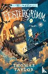 Taylor, Thomas - Festergrimm - An Eerie-on-Sea Mystery 04