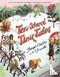 Coelho, Joseph - Ten-Word Tiny Tales