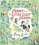 Sutton, Emily - Penny and the Little Lost Puppy