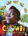 Barnes, Derrick - Crown: An Ode to the Fresh Cut