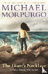 Morpurgo, Sir Michael - The Giant's Necklace