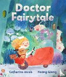 Jacob, Catherine - Doctor Fairytale