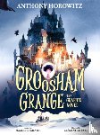 Horowitz, Anthony - Groosham Grange Graphic Novel