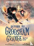 Horowitz, Anthony - Return to Groosham Grange Graphic Novel