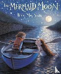 Smith, Briony May - The Mermaid Moon