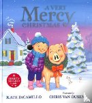 DiCamillo, Kate - A Very Mercy Christmas