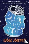 Hayden, Chaz - Diet Soda Club