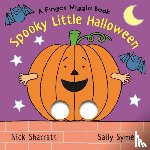 Symes, Sally - Spooky Little Halloween: A Finger Wiggle Book