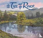 Becker, Aaron - The Tree and the River