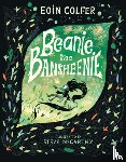 Colfer, Eoin - Beanie the Bansheenie