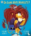 Walker, Bethany - Do Lions Hate Haircuts?