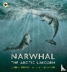 Anderson, Justin - Narwhal: The Arctic Unicorn