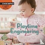 WonderLab Group, Esbaum, Jill - Playtime Engineering