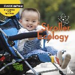 WonderLab Group, Esbaum, Jill - Stroller Ecology