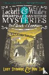 Strange, Lucy - Lockett & Wilde: The Ghosts of London